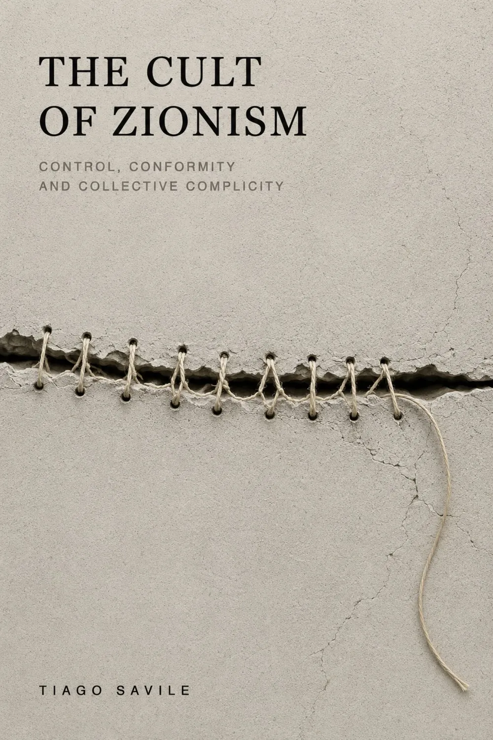 The Cult of Zionism — a fissure in a rendered wall, sewn shut by hand with twine, the stitching stopping before the crack does.